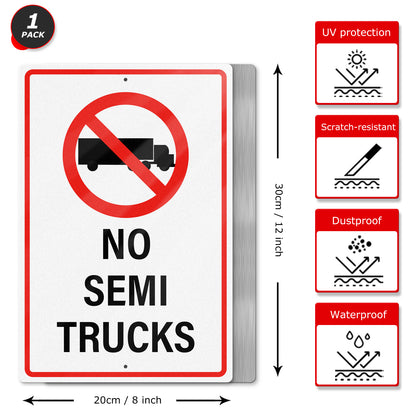 No Semi Trucks 12 x 18 Inch Aluminum Sign