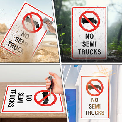 No Semi Trucks 12 x 18 Inch Aluminum Sign