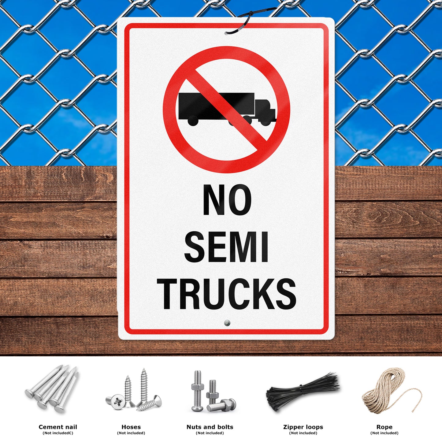 No Semi Trucks 12 x 18 Inch Aluminum Sign